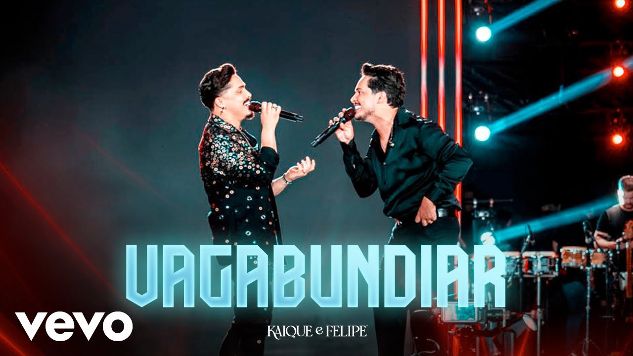 Kaique e Felipe – Vagabundiar