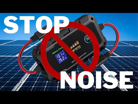 How to stop HF noise from your Solar Charge Controller!