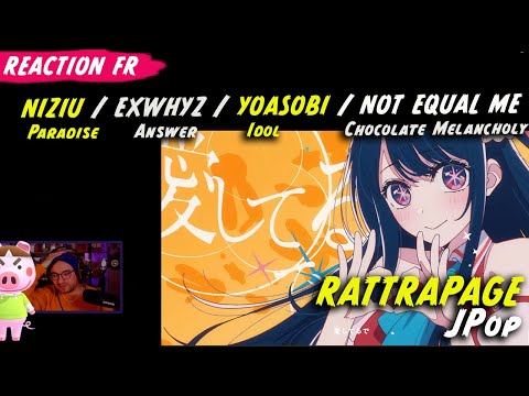 Vidéo REACTION JPOP :  NIZIU / EXWHYZ / YOASOBI / NOT EQUAL ME