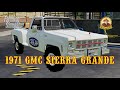 1971 GMC Sierra Grande v1.0.0.0