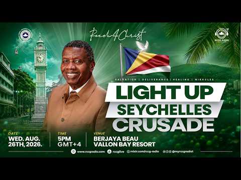 PASTOR E.A ADEBOYE | LIGHT UP SEYCHELLES CRUSADE