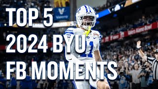 BYU Football's Top 5 Moments of 2024