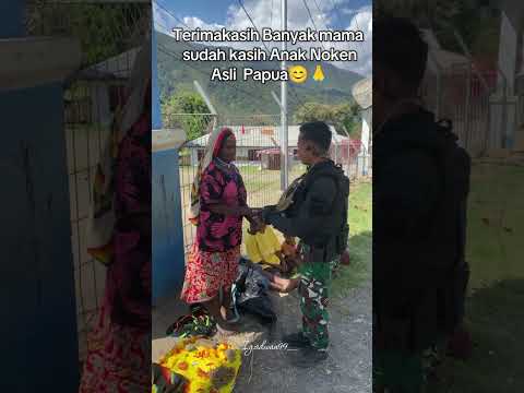 Terimakasih mama noken nyasehat selalu 🙏 #fypシ゚viral #ytbshorts #tnidihatirakyat #masukberanda #tni
