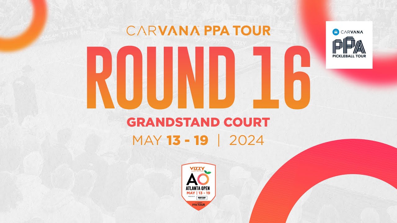 Grandstand Court: Vizzy Atlanta Open presented by Acrytech Sports Surfaces - Round of 16