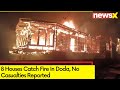 8 Houses Catch Fire In Doda | No Casualties Reported | NewsX