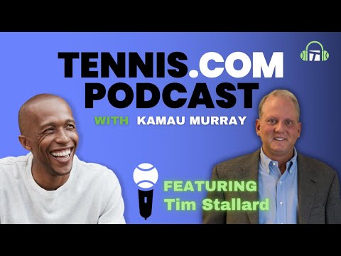 Tim Stallard On Bringing Pro Tennis to San Antonio & Growing The Game In Texas | Tennis.com Podcast