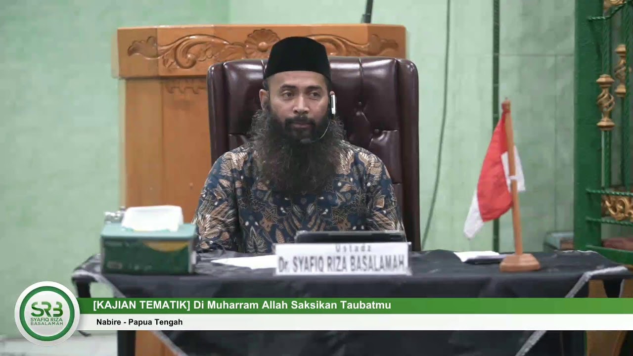 [KAJIAN TEMATIK] Di Muharram Allah Saksikan Taubatmu