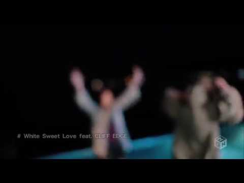 Cliff Edge ft Jya-Me - White Sweet Love