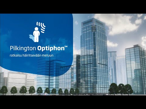 Pilkington 𝗢𝗽𝘁𝗶𝗽𝗵𝗼𝗻™ - ratkaisu häiritsevään meluun