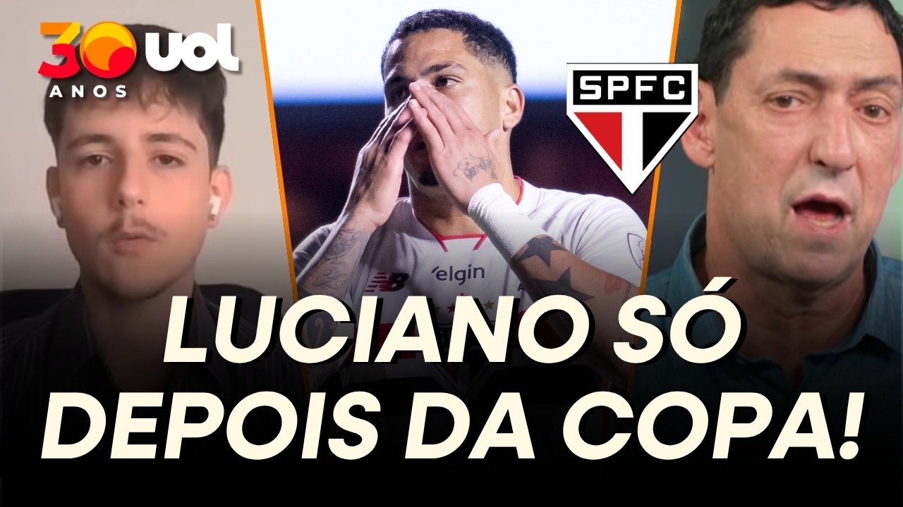 LUCIANO FORA! CAMISA DEZ SÓ VOLTA AO SÃO PAULO DEPOIS DA COPA MUNDO! VEJA OS BASTIDORES DO TRICOLOR