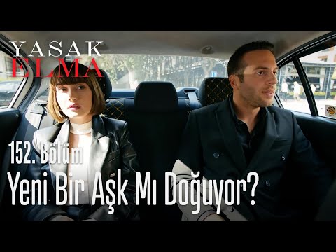 Yeni bir aşk mı doğuyor? - Yasak Elma 152. Bölüm