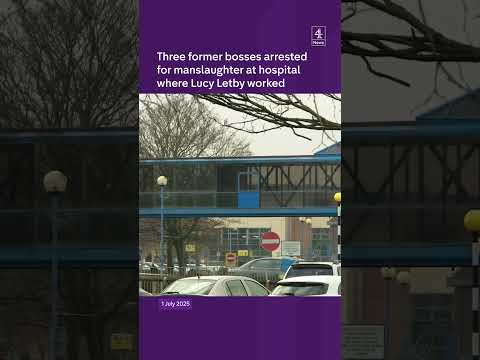 Former Lucy Letby bosses arrested