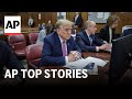 Jury selected in Trump hush money trial | AP Top Stories