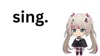 sing.