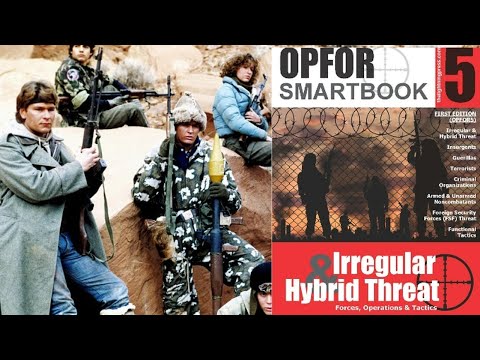 Doc Larsen on his new book OPFOR Smartbook: Irregular & Hybrid Threat