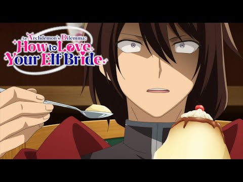 Never Interrupt Dessert Time | An Archdemon’s Dilemma: How to Love Your Elf Bride