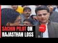 Rajasthan Results | Sachin Pilot: We Did Our Best But Failed