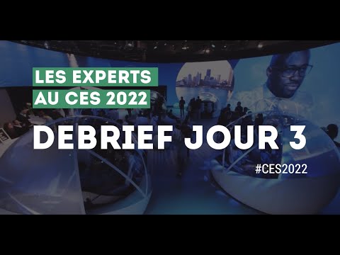 [CES2022] Tech Tour CES - Débrief Jour 3