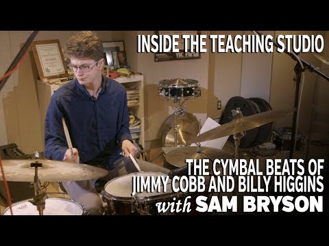 The Cymbal Beats of Jimmy Cobb and Billy Higgins / Inside the Teaching Studio