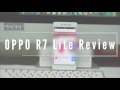 OPPO R7 Lite SmartPhone Review - PhoneRadar