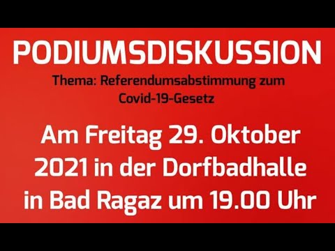 Freunde der Verfassung: Podiumsdiskussion zum Covid-19-Gesetz in Bad Ragaz, 29.10.2021, 19 Uhr