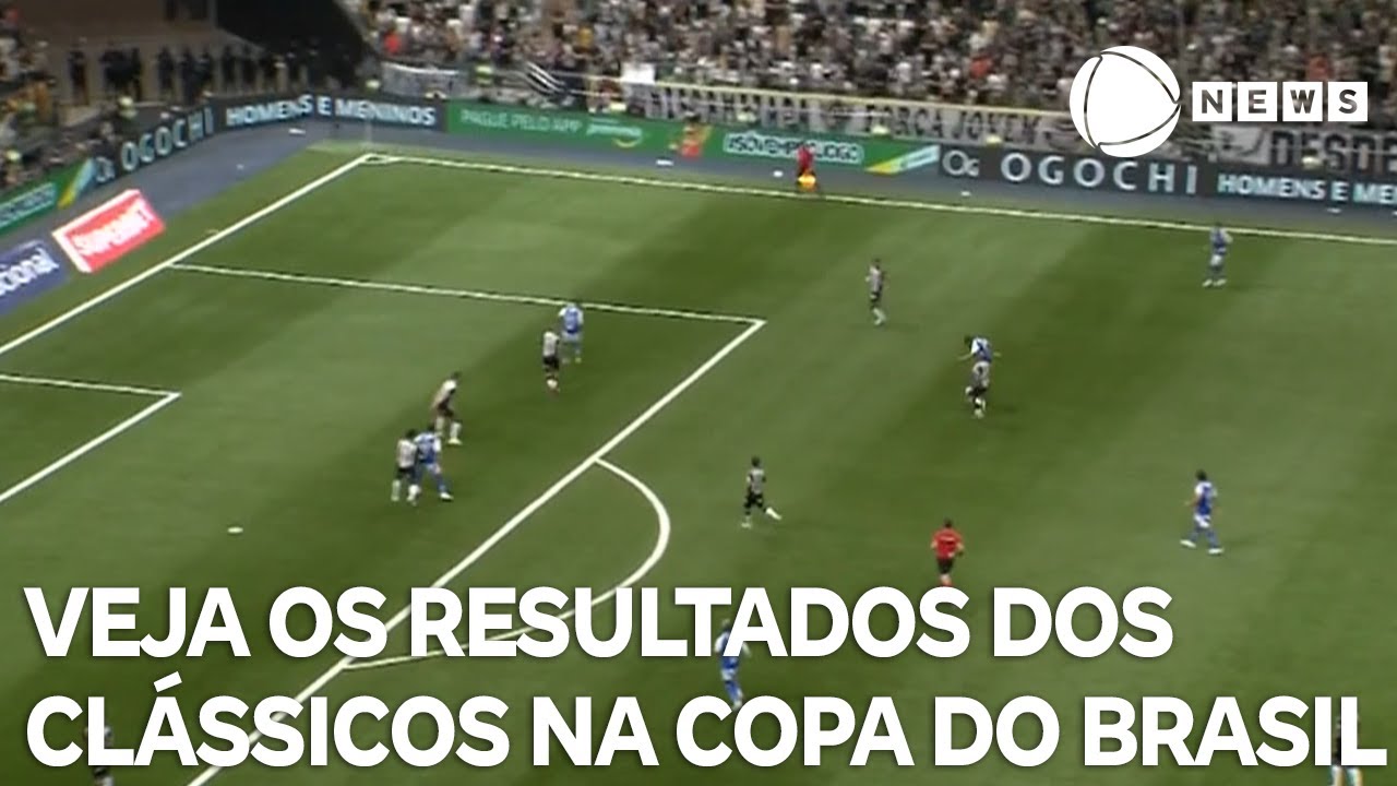 Gols da Rodada   2808 veja como foram os clássicos estaduais na Copa do Brasil