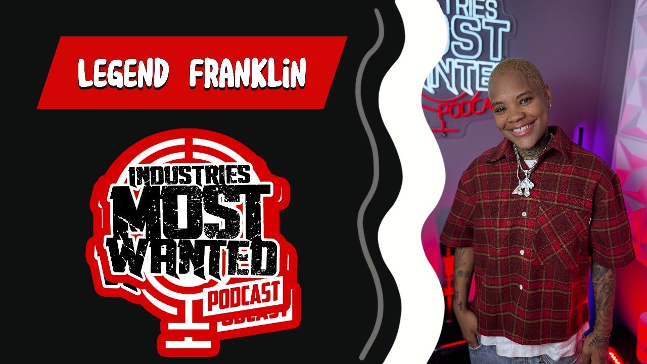 Join us as we interview Legend Franklin on The Industries Most Wanted Podcast

Hosted by TampaMystic

Follow
https://www.instagram.com/thalegendofficial/
https://www.instagram.com/industriesmostwanted/
https://www.instagram.com/tampamystic/
#industriesmostwanted #podcast #artist #music