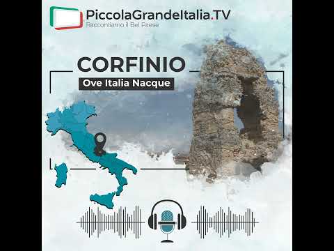 10. Corfinio - Ove Italia Nacque