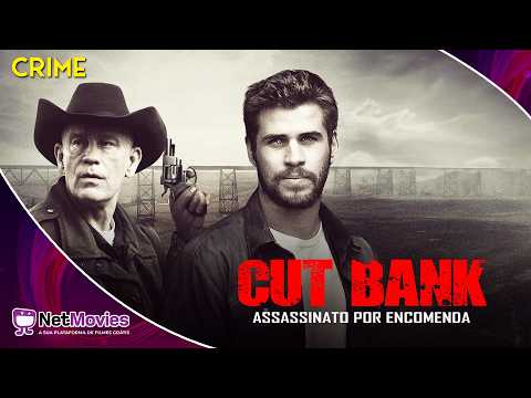 Cut Bank - Assassinato Por Encomenda com Liam Hemsworth - Filme Dublado GRÁTIS - Filme de Crime