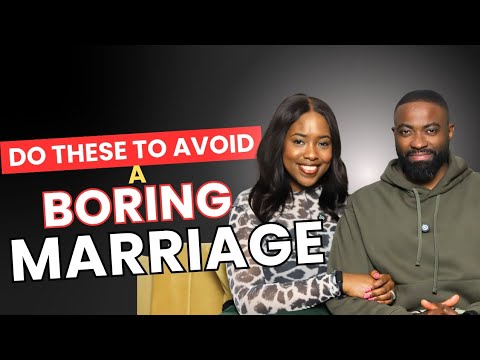 Your Marriage is Boring Because...