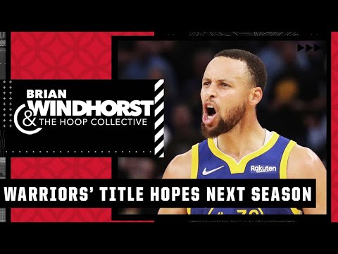Discussing the Warriors being in ‘all-in’ mode for next season | The Hoop Collective video clip