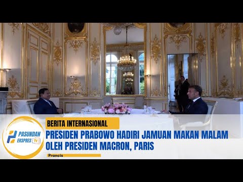 Presiden Prabowo Hadiri Jamuan Makan Malam oleh Presiden Macron, Paris