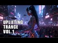 Trance Music Vol. 1  Best Uplifting Trance 2025  ASOT Style - (No Vocals)