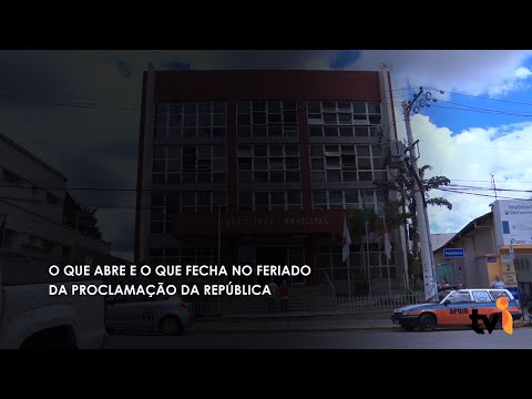 Vídeo: O que abre e o que fecha no feriado da Proclamação da República