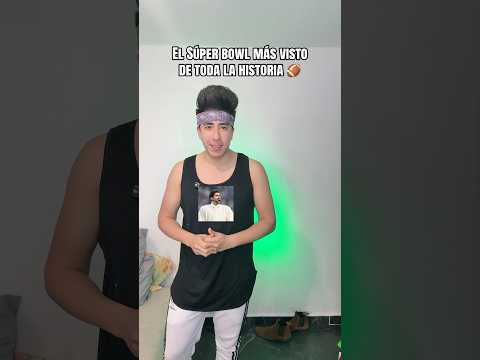 El Súper Bowl más visto de toda la historia 🔥🏈