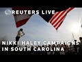 LIVE: Republican presidential candidate Nikki Haley campaigns in South Carolina