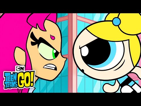 The Competition  Teen Titans GO Vs. The Powerpuff Girls 