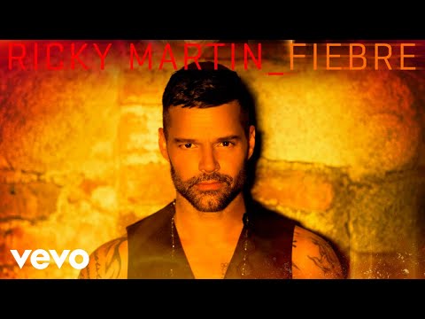 Ricky Martin - Fiebre (Audio)