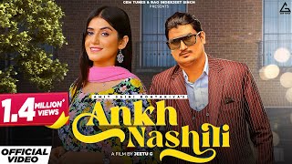 Ankh Nashili ~ Amit Saini Rohtakiya x Sweta Chauhan Video HD