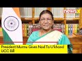 President Murmu Gives Nod To Ukhand UCC Bill | 1st State To Have UCC | NewsX