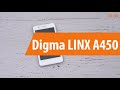 Распаковка Digma LINX A450 / Unboxing Digma LINX A450