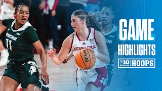 Michigan State at Nebraska | HIGHLIGHTS | Big Ten Women's Basketball | 01/08/2025