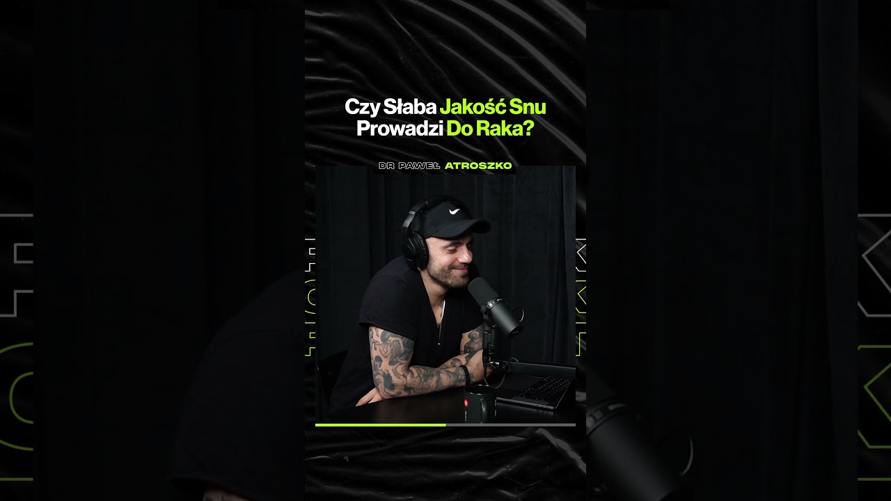 Czy Słaba Jakość Snu Prowadzi Do Raka? – ft. dr Paweł Atroszko