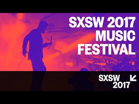 SXSW 2017 Music Festival