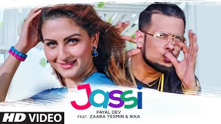 Jassi – Payal Dev – Ikka Video HD