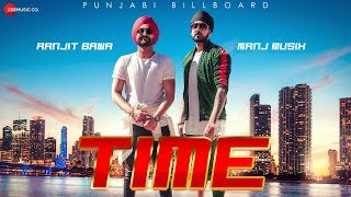 Time – Ranjit Bawa – Manj Musik