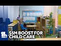 $5M sent to top-performing child care programs