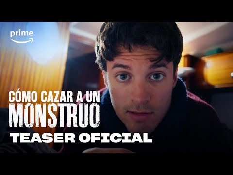 Cómo cazar a un monstruo'