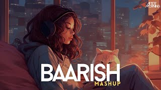 Baarish Mashup : Monsoon Heartbreak Mashup 2023 Ft Aftermorning Video song