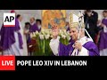 LIVE: Pope Leo XI visits a hospital in Lebanon
